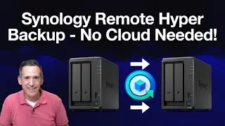 Synology How To: Setting Up Remote Hyper Backup, No Cloud Necessary