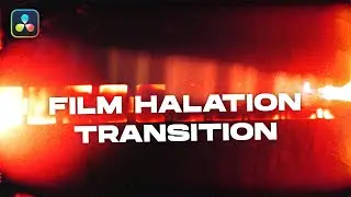 Film Halation Transitions VOL. 2