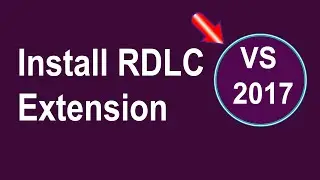 Simple RDLC Extensions Install in Visual Studio 2019 or 2017