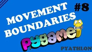 How to Add Boundaries in Pygame  | Pygame Tutorial #9