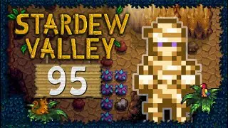 Stardew Valley - Part 95 - Monster Hunter