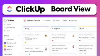 ClickUp BOARD VIEW Tutorial - How To Manage Your CLICKUP Projects in Board View