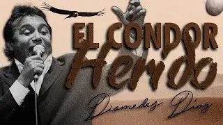 Diomedes Díaz feat Juancho Rois - El Cóndor Herido  (Letra Oficial)