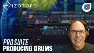 IMSTA FESTA Online 2021 | iZotope - Producing Drums | Carlo Libertini