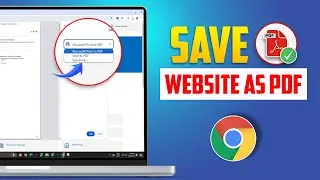 How to Save Websites as PDFs in Google Chrome on PC | Save Chrome Webpages as PDF