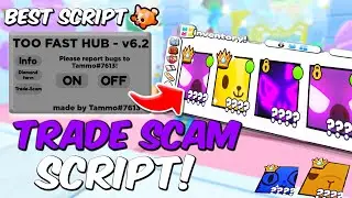 TRADE SCAM SCRIPT SHOWCASE PET SIMULATOR 99