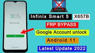 Infinix Smart 5 (X657B) FRP Bypass 2022 Latest Update | Google Account Unlock Without PC