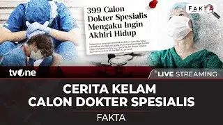 [LIVE] Cerita Kelam Calon Dokter Spesialis | tvOne