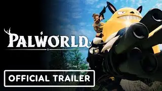 Palworld - Official Trailer (Pokemon-Like Shooter Game)