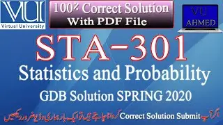 STA301 Correct GDB solution Spring2020 | Statistics and Probability GDB Solution | 