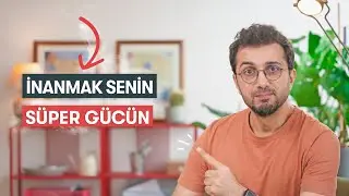 Kendine inanmak neden bir süper güçtür? Bunu yap ve Neler olacağını Gör 🚀