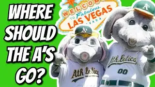 Three Cities the Oakland A’s SHOULD Move To