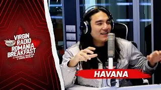 Havana canta Tzanca Uraganu | Virgin Radio Breakfast