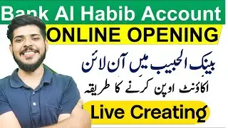 Bank Al Habib Online Digital Account Opening, How to make digital account of al habib bank limited