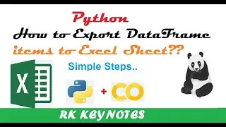 #09 How to Export Data Frame to Excel File? | to_excel function in Pandas | Google Colab | RK