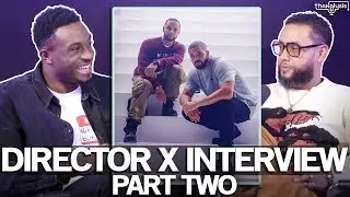 Director X on directing music videos for Drake, Rihanna, Kendrick Lamar & more | Part 2 | Thanalysis