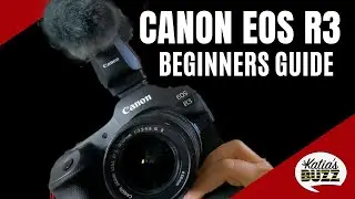 Canon EOS R3 Beginner's Guide: Master The Camera 🐝