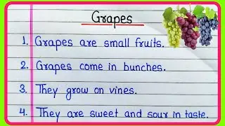 10 lines on Grapes essay in English | Essay on Grapes | Few lines about Grapes | Grapes sentence