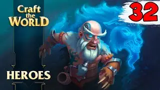 ДОДЕЛЫВАЮ ФЕРМУ ДРАКОНОВ ► Craft the World HEROES #32