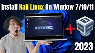 Install kali Linux on virtual box on window | 