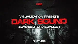 FREE / Visualization Presets / Dark Sound / ZGameEditorVisualizer / FL Studio