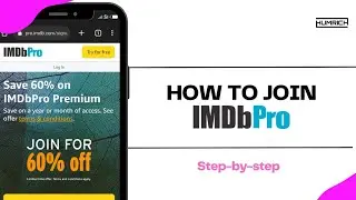 How To Join IMDbPro - Step-by-step Guide