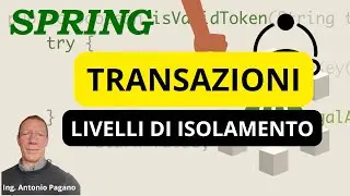 I  Livelli di Isolamento Delle Transazioni in SpringBoot