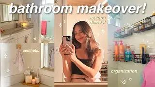 BATHROOM MAKEOVER! 🛀🏼 🫧 organizing, decorating, cleaning, self care products, etc! *aesthetic*