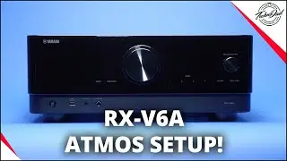 Yamaha RX-V6A Unboxing & Dolby Atmos Setup | 8K HDMI 2.1 A/V Receiver