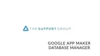 Google App Maker Database Manager