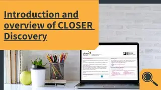 Overview of CLOSER Discovery - how to search and explore the content of UK longitudinal studies