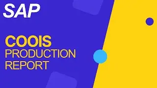 Production Reports in SAP | Demo COOIS | #sapwithik