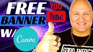 How to Make a Killer YouTube Channel Banner for Free| A Canva Tutorial