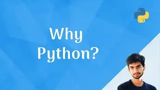 Why Python?