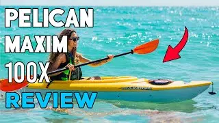 Pelican Maxim 100X Recreational Kayak Review - Perfect Kayak for Beginners!?