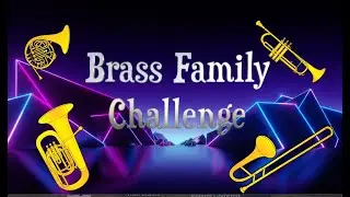 Brass Family Challenge