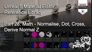 Material Editor Reference 28 - Math - Normalize, Dot, Cross & Derive Normal Z