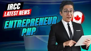 Entrepreneur PNP Canada – Why Entrepreneur PNPs Could Be the Best Pathway to Canadian Residency