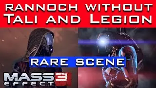 RARE Mass Effect 3 Scene - Rannoch WITHOUT TALI & LEGION