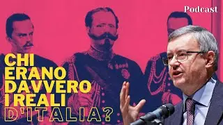 Chi erano davvero i Reali d'Italia? - Alessandro Barbero (Speciale 2 Giugno)