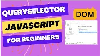 queryselector Javascript | Javascript DOM manipulation