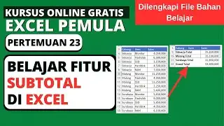 CARA MENGGUNAKAN FITUR SUBTOTAL DI MICROSOFT EXCEL