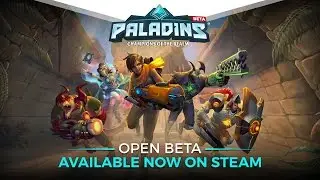 Paladins - Open Beta Available Now on Steam