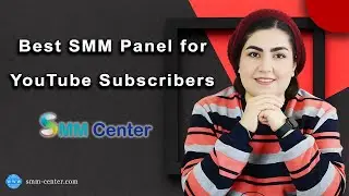 Best SMM Panel For YouTube Subscribers (Cheapest Reseller Panel)