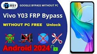 Vivo Y03 FRP Bypass | New Method Free Unlock Tool | Y03 Google Account Bypass | Vivo Bypass