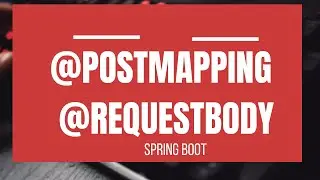 What is @PostMapping  and @RequestMapping with example Spring & Spring Boot Annotations Series#16