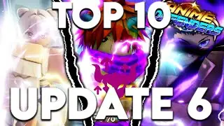 Top 10 Must Have Units In Anime Defenders Update 6!