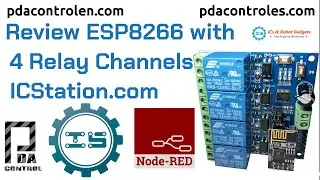 Test  Module ESP8266 4 Relay  Channels Control & Node-RED Dashboard  ICStation.com: PDAControl