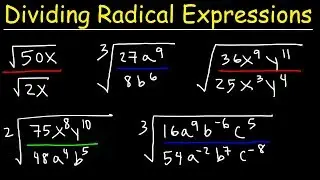 Dividing Radical Expressions With Variables and Exponents