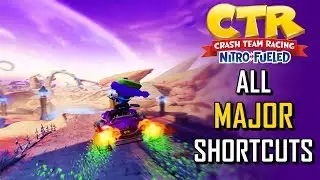 Crash Team Racing Nitro-Fueled: All Major Shortcuts Guide